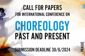 Choreology – Past and Present 2024: Call for papers