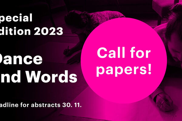 Taneční aktuality are launching a call for papers for Special Edition 2023: Dance and Words